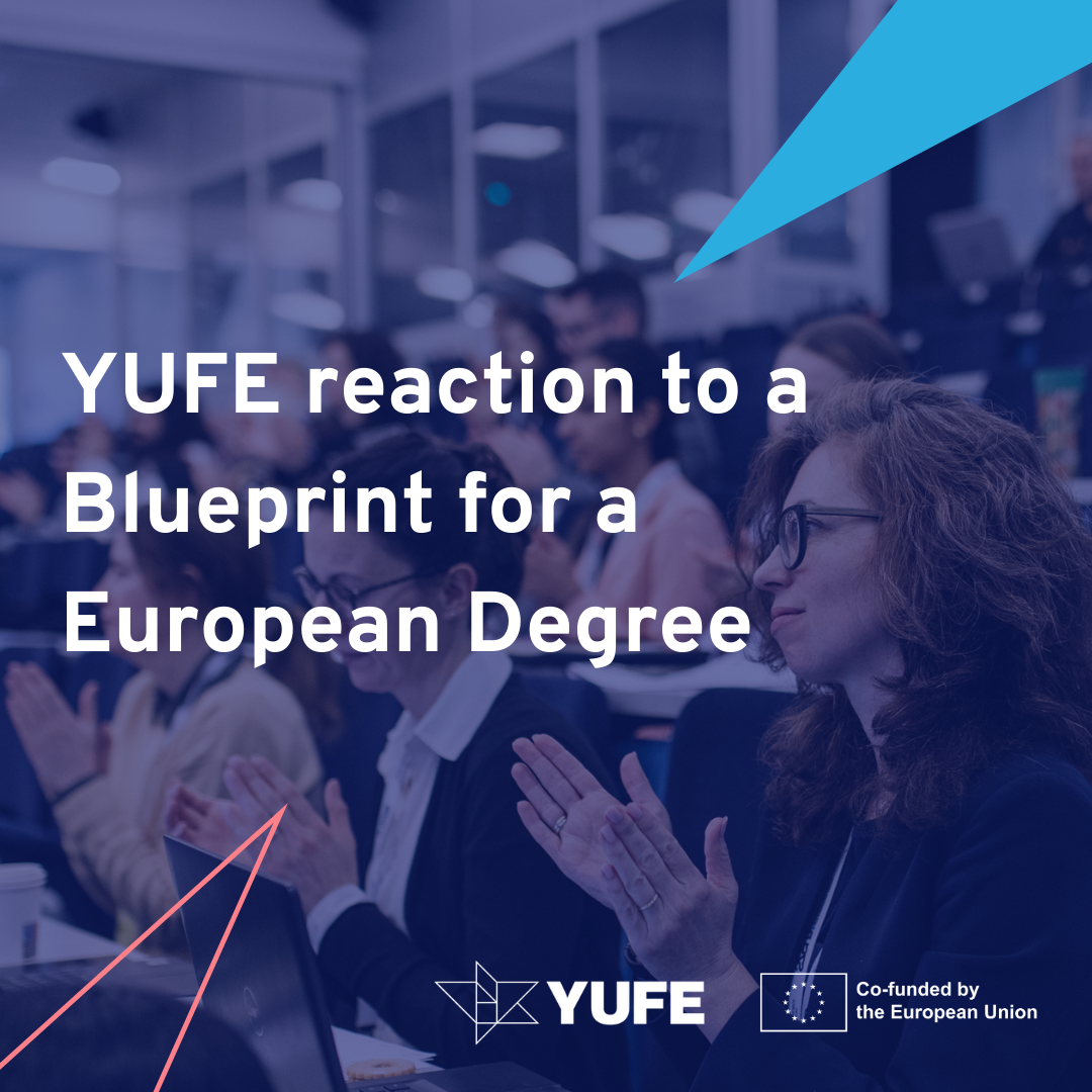 YUFE reaction to a Blueprint for a European Degree